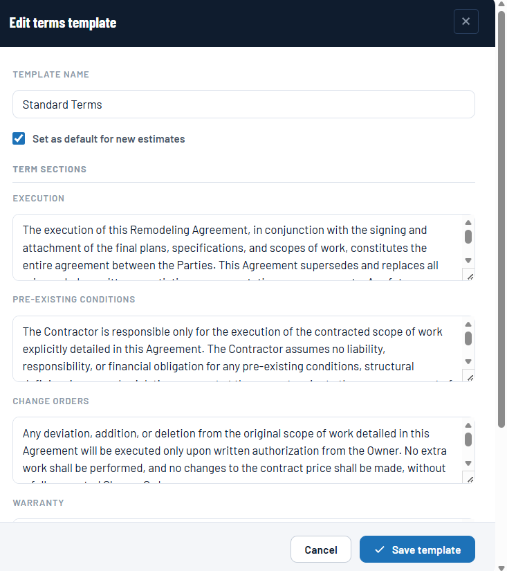 Editing a standard terms template — execution, pre-existing conditions, change orders & warranty